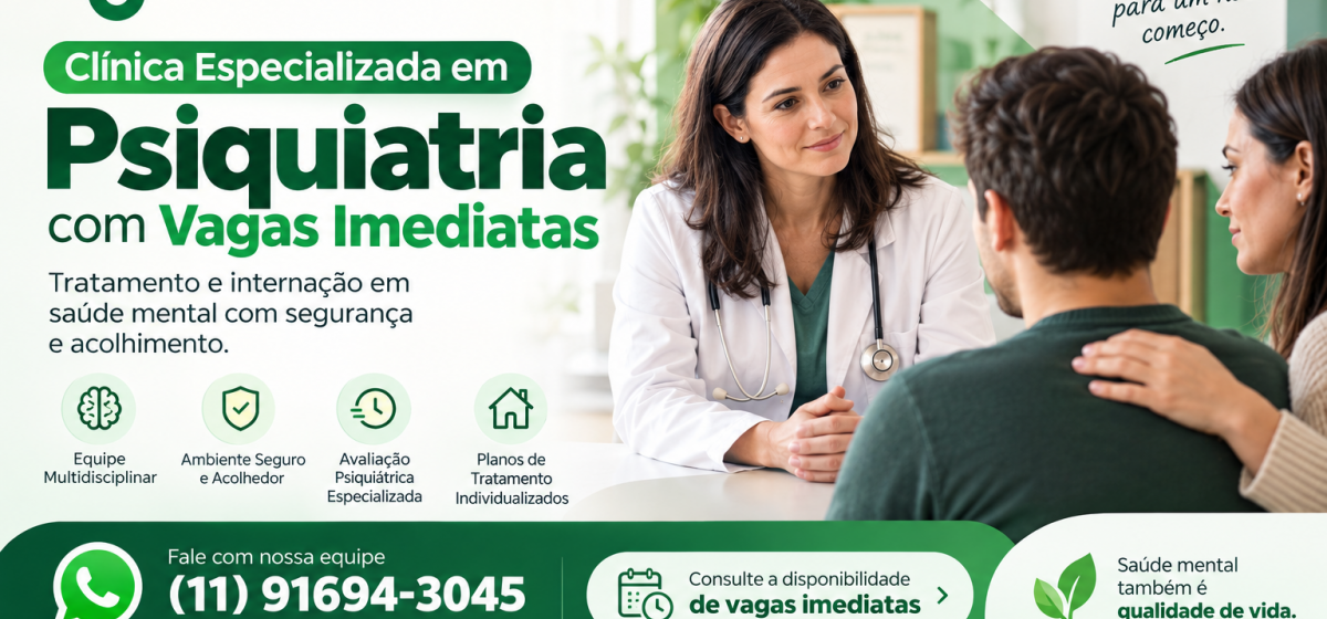 Clínica Especializada em Psiquiatria com Vagas Imediatas: Como Buscar Atendimento