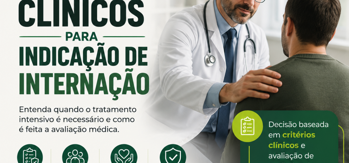 Critérios Clínicos para Indicação de Internação: Quando o Tratamento Intensivo é Necessário em 2026