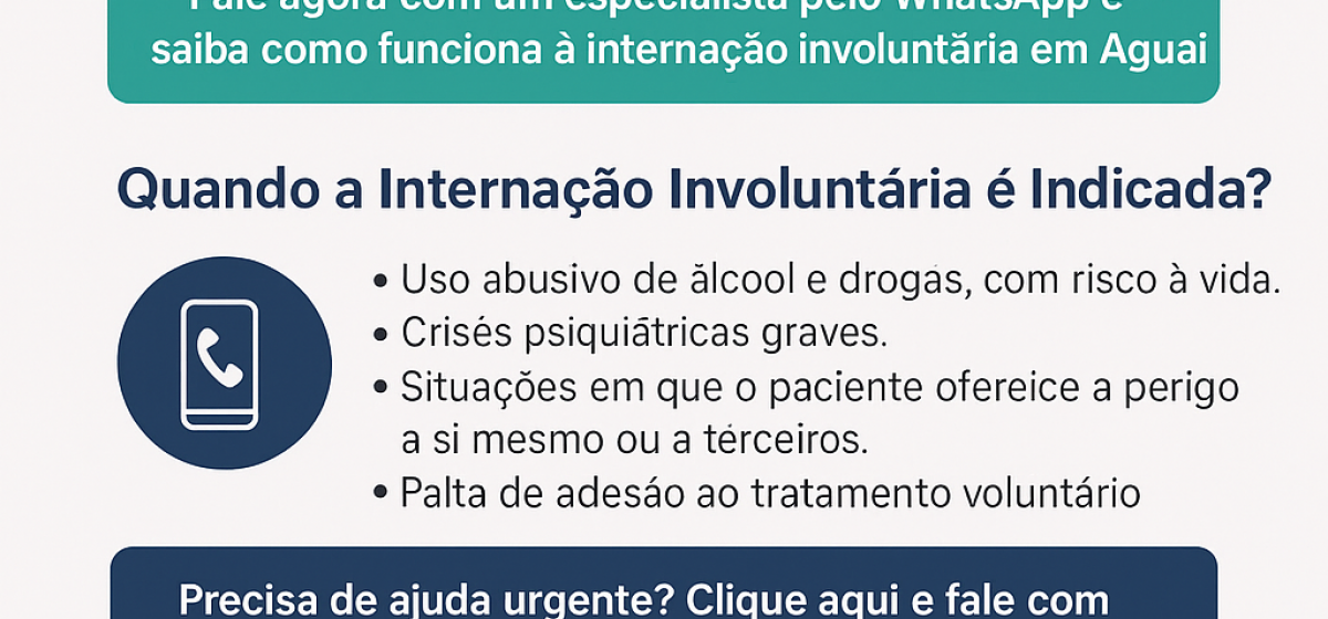 Internação Involuntária em Aguaí: Tratamento Seguro e Humanizado