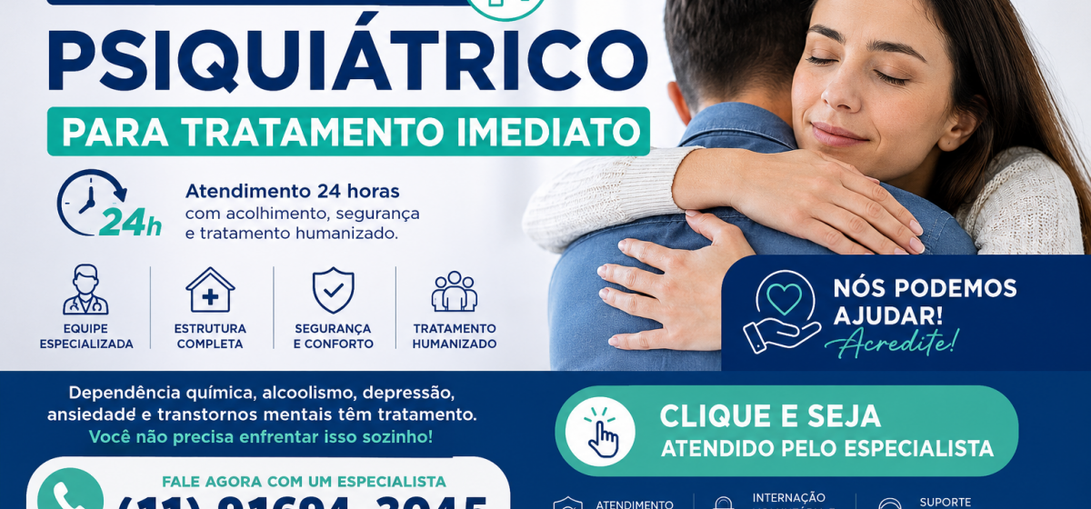Clínica para Internação Psiquiátrica: Tratamento Humanizado com Atendimento Imediato 24 Horas