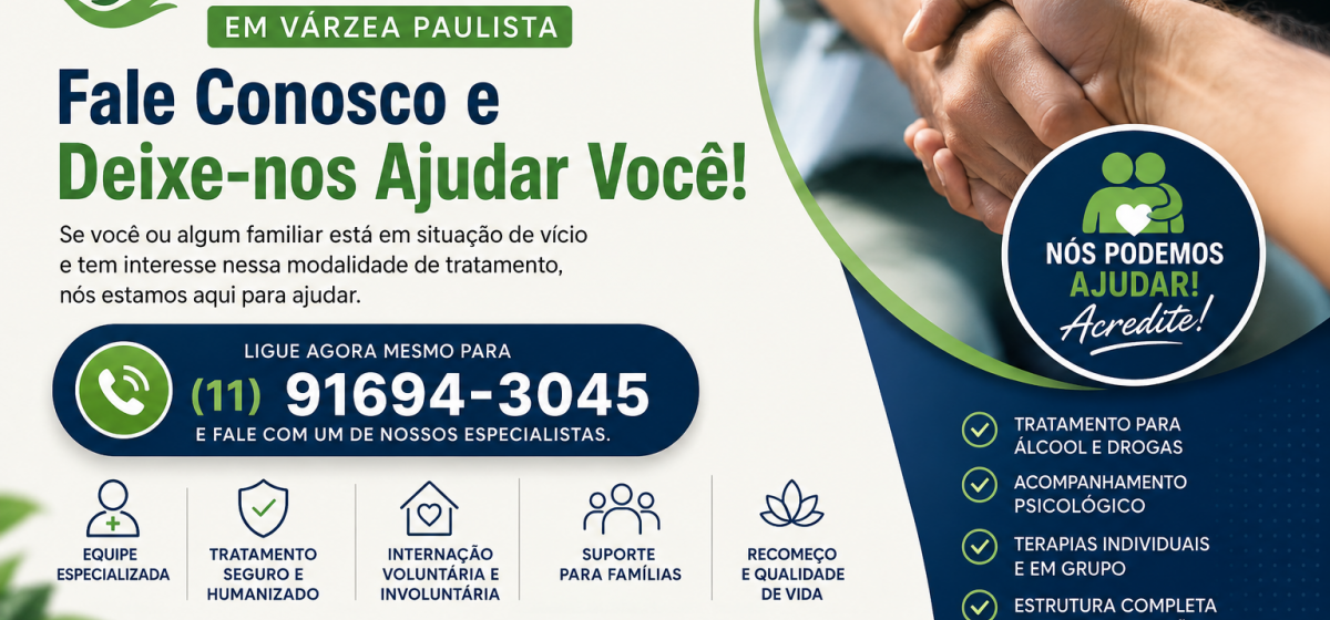Reabilitação de Drogas e Álcool em Várzea Paulista: Tratamento Especializado com Atendimento Imediat
