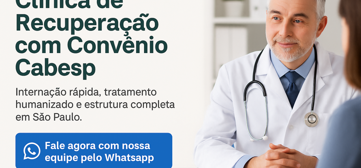 Clínica de Recuperação com Convênio Cabesp: Internação Imediata e Segura