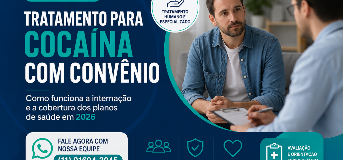 Tratamento para Cocaína com Convênio: Como Funciona a Internação e a Cobertura dos Planos de Saúde e