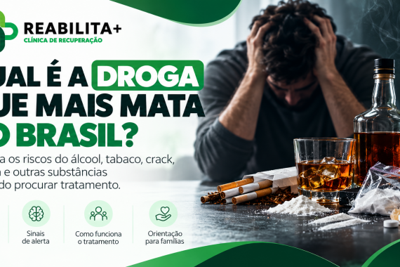 Qual é a droga que mais mata no Brasil? Riscos e tratamento em 2026