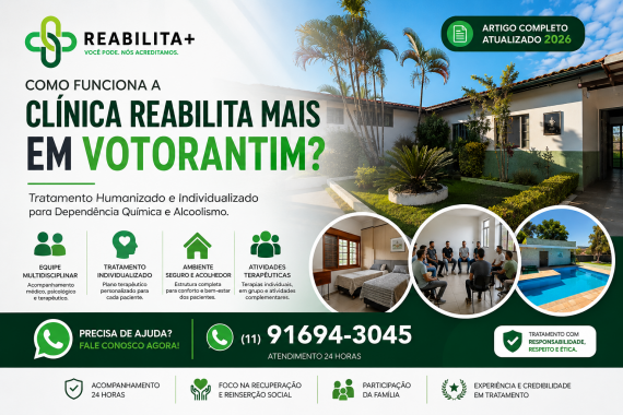 Como Funciona a Clínica Reabilita Mais em Votorantim? Entenda o Tratamento em 2026