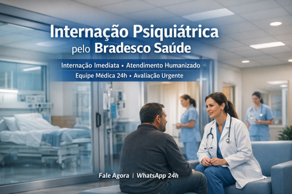 Internação Psiquiátrica pelo Bradesco Saúde com Internação Imediata