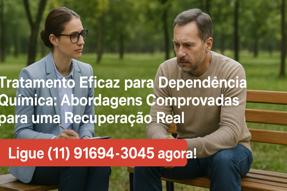Tratamento Eficaz para Dependência Química: Abordagens Comprovadas para uma Recuperação Real