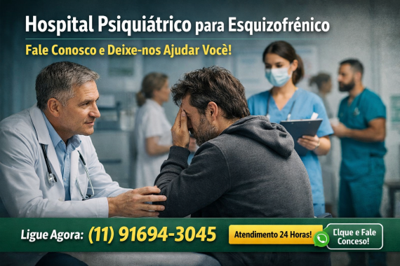 Hospital Psiquiátrico para Esquizofrênico em São Paulo – Tratamento Especializado e Internação Imedi