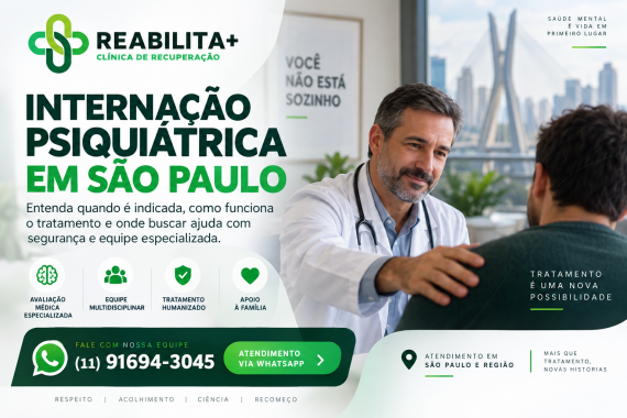 Internação Psiquiátrica em São Paulo: Quando é Indicada, Como Funciona e Onde Buscar Ajuda