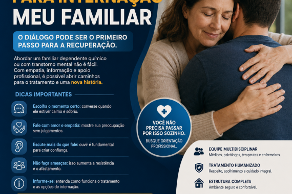 Como Abordar um Familiar para Aceitar a Internação: Guia Completo para Famílias (2026)
