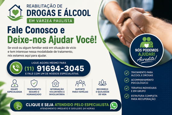 Reabilitação de Drogas e Álcool em Várzea Paulista: Tratamento Especializado com Atendimento Imediat