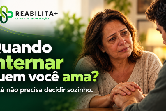 Quando internar um dependente químico? Guia para a família