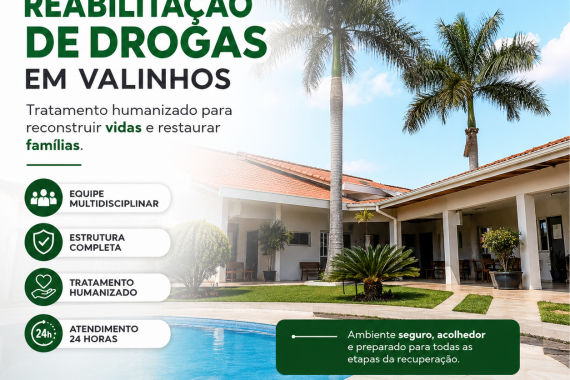 Clínica de Reabilitação de Drogas em Valinhos: Tratamento Humanizado e Internação Especializada em 2